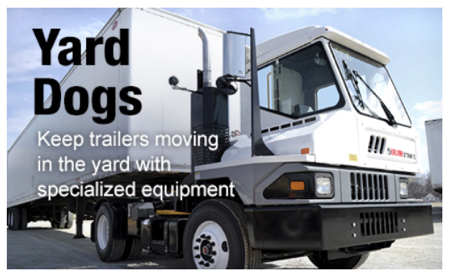 Yard Dogs: Keep trailers moving in the yard with specialized equipment. Article and image from todaystrucking.com