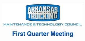 Arkansas Trucking Association's First Quarter Meeting